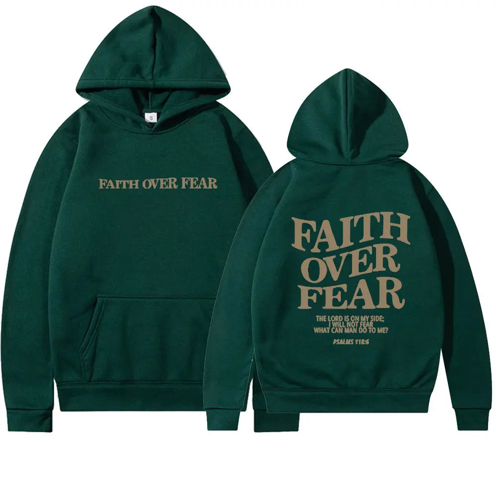 Faith Over Fear Hoodie Veloura
